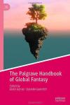 The Palgrave Handbook of Global Fantasy